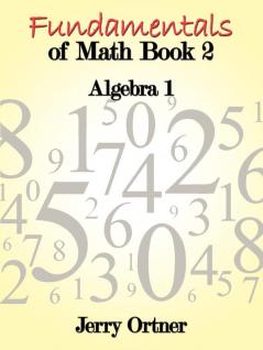 Fundamentals of Math Book 2