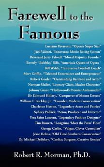 Farewell to the Famous