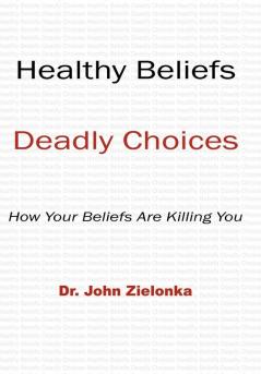 Healthy Beliefs