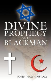 Divine Prophecy and Blackman