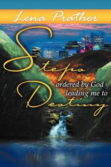 Steps Ordered By God