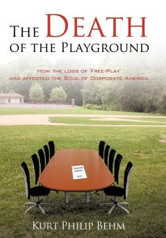 The Death of the Playground