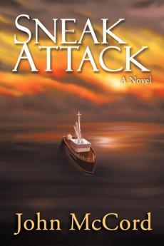 Sneak Attack: A Novel