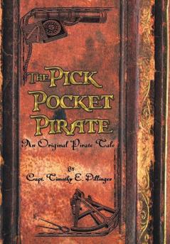 The Pick Pocket Pirate