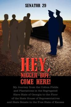 Hey Nigger Boy Come Here!