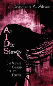 As I Die Slowly (AIDS)