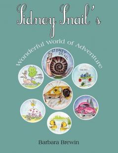 Sidney Snail's Wonderful World of Adventure