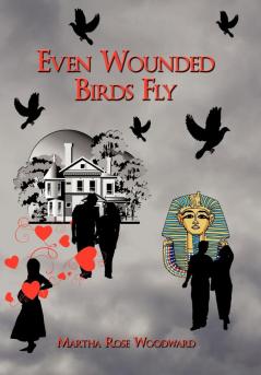 Even Wounded Birds Fly