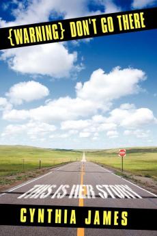 {Warning} Don't Go There