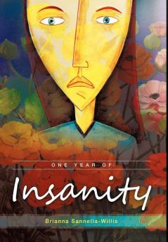 One Year of Insanity