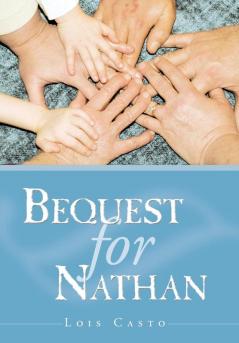 Bequest for Nathan