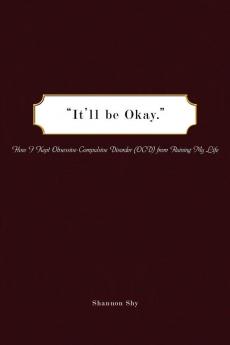 It'll Be Okay