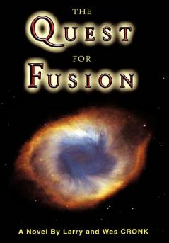 The Quest For Fusion