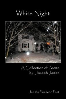 White Night: A Collection of Poems