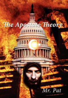 The Apostate Theory