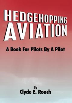 Hedgehopping Aviation