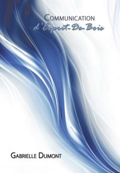 Communication d'Esprit-De-Bois