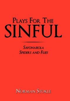 Plays For The Sinful