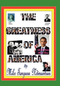 The Greatness of America