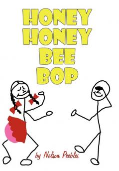 Honey Honey Bee Bop