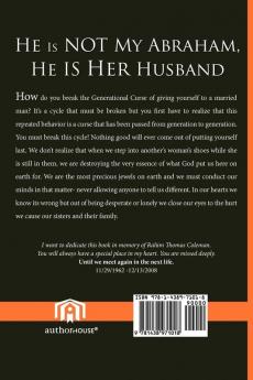 He Is Not My Abraham He Is Her Husband: Breaking the Generational Curse of Being Involved with Married Men