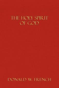 The Holy Spirit of God