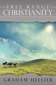 Free Range Christianity