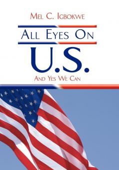 All Eyes On U.S.