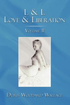 L & L Love & Liberation