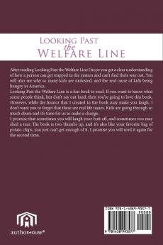 Looking Past the Welfare Line