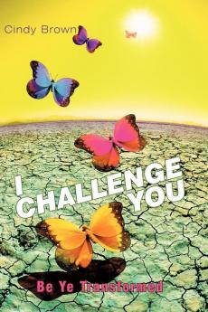 I Challenge You