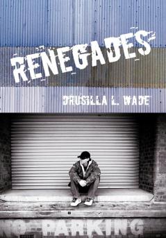 Renegades