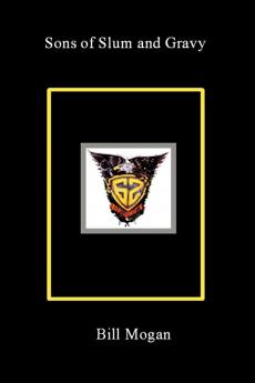 Sons of Slum and Gravy