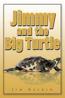 Jimmy and the Big Turtle