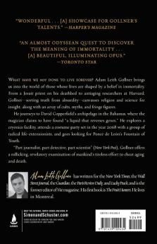 The Book of Immortality: The Science Belief and Magic Behind Living Forever
