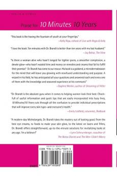 10 Minutes/10 Years: Your Definitive Guide to a Beautiful and Youthful