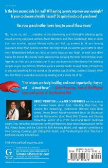 Lobsters Scream When You Boil Them: And 100 Other Myths About Food and Cooking . . . Plus 25 Recipes to Get It Right Every Time