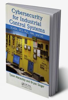 Cybersecurity for Industrial Control Systems