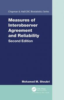 Measures of Interobserver Agreement and Reliability