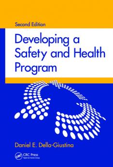 Developing a Safety and Health Program