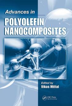 Advances in Polyolefin Nanocomposites