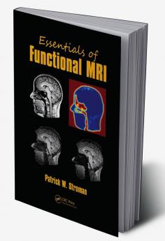 Essentials of Functional MRI