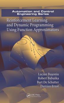 Reinforcement Learning and Dynamic Programming Using Function Approximators