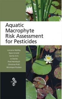 Aquatic Macrophyte Risk Assessment for Pesticides