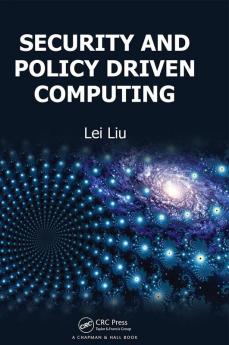 Security and Policy Driven Computing