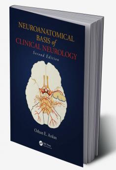 Neuroanatomical Basis of Clinical Neurology