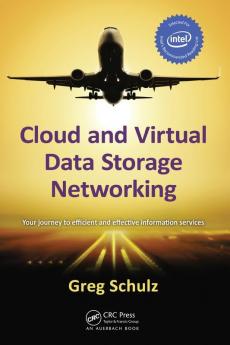 Cloud and Virtual Data Storage Networking