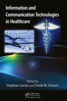 Information and Communication Technologies in Healthcare