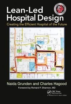 Lean-Led Hospital Design