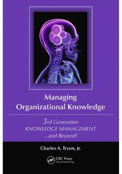 Managing Organizational Knowledge